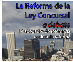 Los especialistas en Derecho Concursal ven con escepticismo los resultados de la reforma de la ley