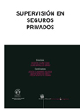 Publicaci�n del libro "Supervisi�n en Seguros Privados: hacia Solvencia II"