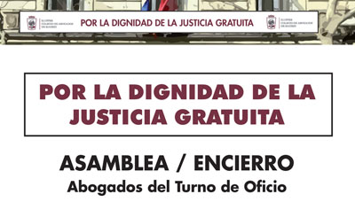Los abogados del Turno de Oficio, que aún no han cobrado 3º y 4 Trimestre del 2014, convocan un encierro en el ICAM para el 9 de abril