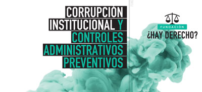 Sin controles preventivos, la corrupci�n en las administraciones p�blicas,&nbsp;es un fen�meno imparable