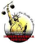 La Plataforma C�vica por la Independencia Judicial acaba de elaborar un informe sobre los ataques del poder pol�tico a jueces
