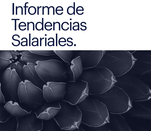 Informe Randstad Research de Tendencias Salariales 2021