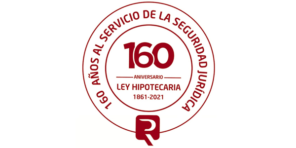 160 aniversario de la Ley Hipotecaria