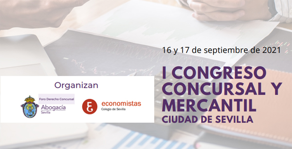I Congreso Concursal y Mercantil Ciudad de Sevilla