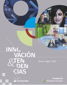 Informe de Innovación y Tendencias del Sector Legal 2022 de la Fundación Wolters Kluwer