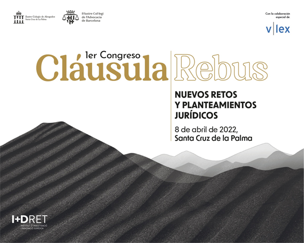 I Congreso sobre la Cláusula Rebus