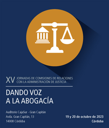 XV Jornadas de Comisiones de Relaciones con la Administración de Justicia