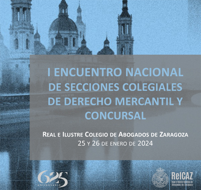 I Encuentro Nacional de Secciones Colegiales de Derecho Mercantil y Concursal