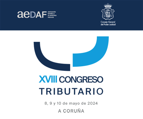 XVIII Congreso Tributario AEDAF