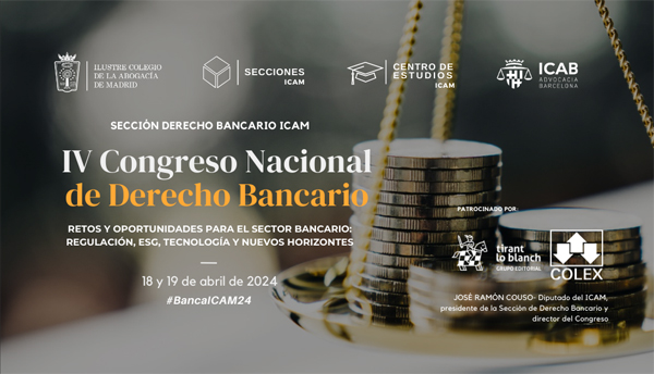 IV Congreso Nacional de Derecho Bancario