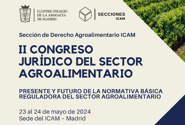II Congreso Jurídico del sector agroalimentario