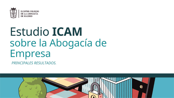 I Estudio ICAM Abogacía de Empresa