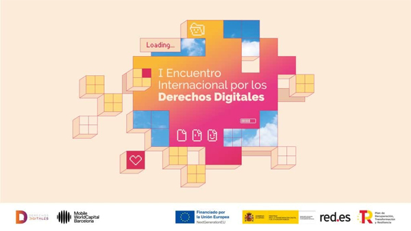 I Encuentro Internacional por los Derechos Digitales