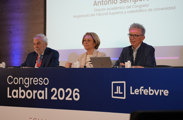 Juan Pujol, Rosa Visiedo y Antonio Sempere en el Congreso Laboral de Lefebvre 2026